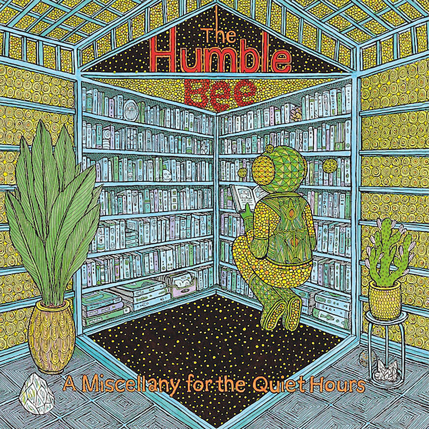 The Humble Bee / A Miscellany for the Quiet Hours