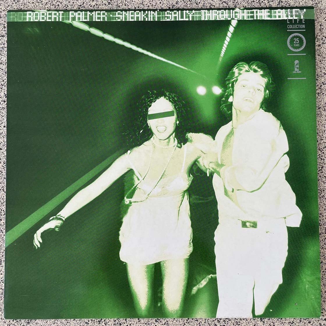 Robert Palmer『Sneakin’ Sally Through The Alley』